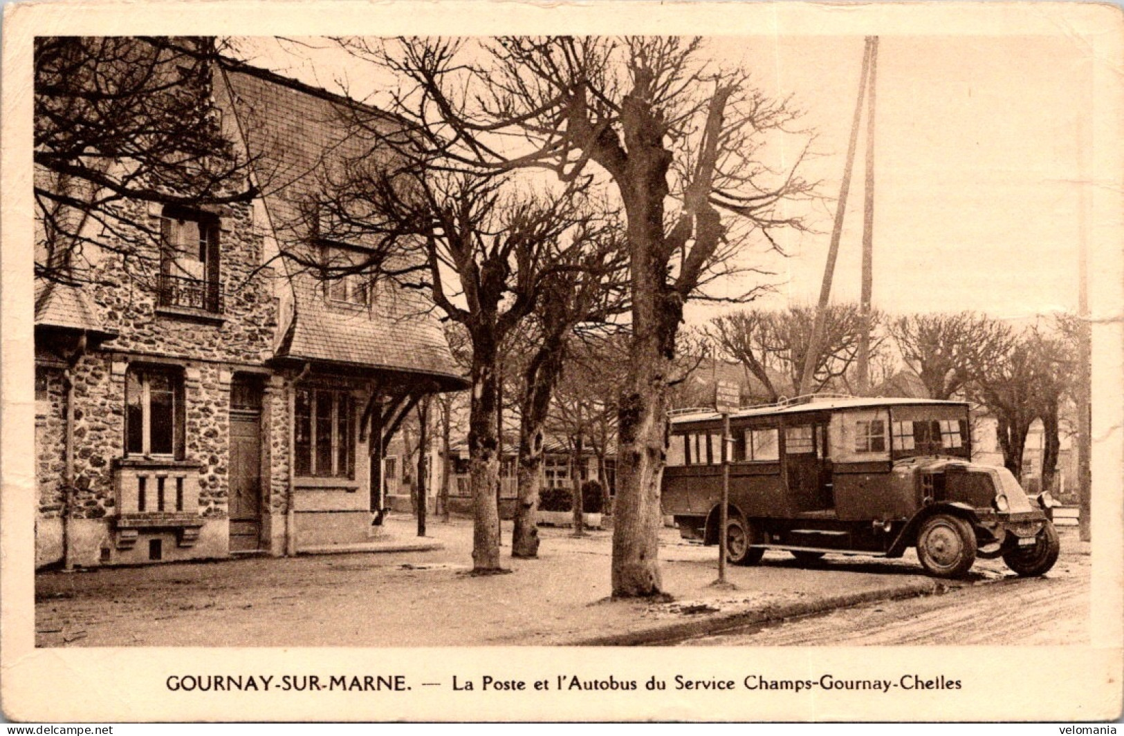 S16411 Cpa 93 Gournay Sur Marne -  La Poste Et L'Autobus ... - Gournay Sur Marne