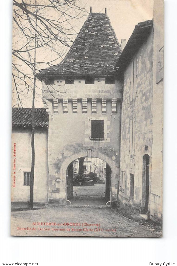 AUBETERRE SUR DRONNE - Tourelle De L'ancien Couvent De Sainte Claire - Très Bon état - Sonstige & Ohne Zuordnung