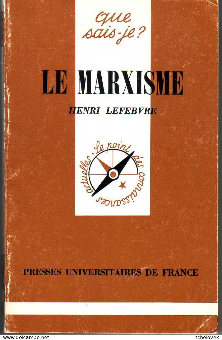 (Livres). Que Sais-je? Le Marxisme N° 300, 1983 - Otros & Sin Clasificación