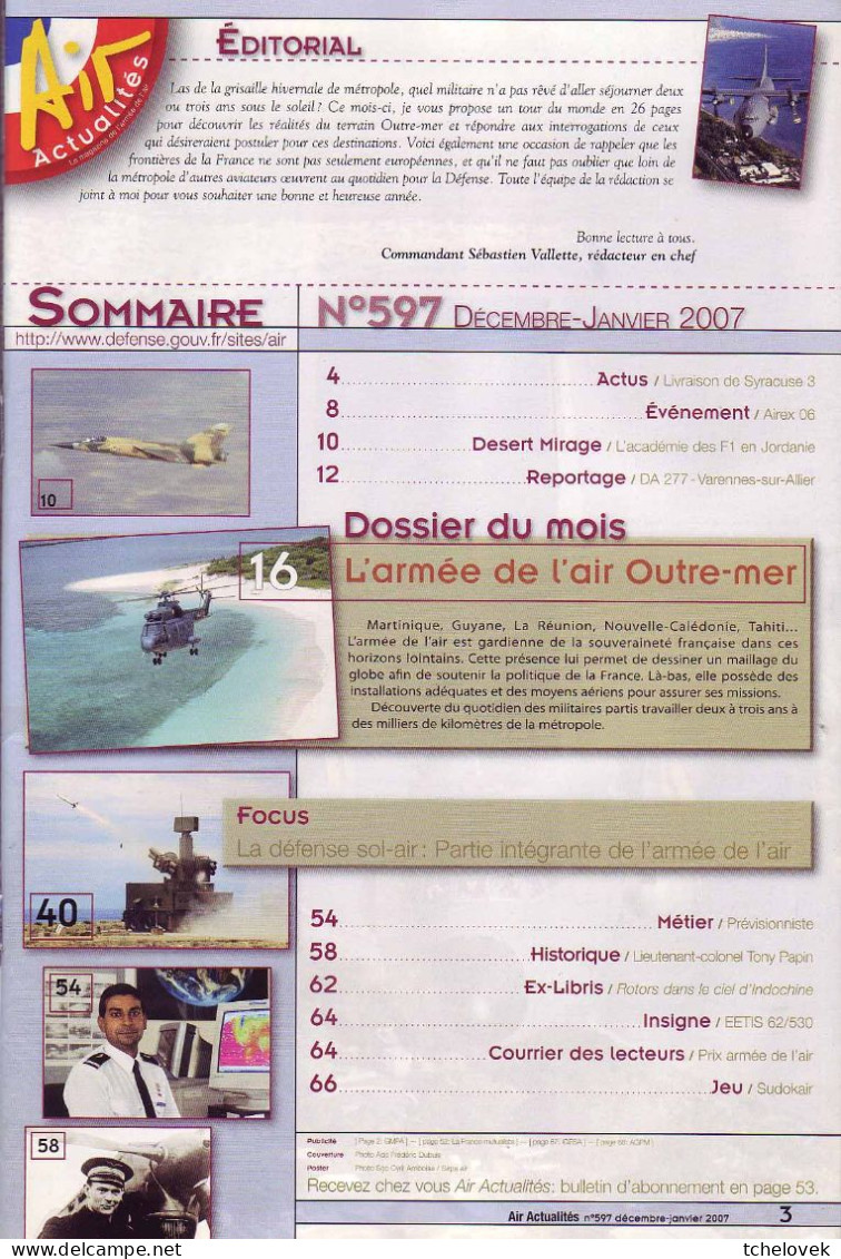 (Livres). Air Actualité N° 597. 2007. Outre Mer Action Des Forces Aeriennes Et Defense Sol Air Desert Mirage - Avion