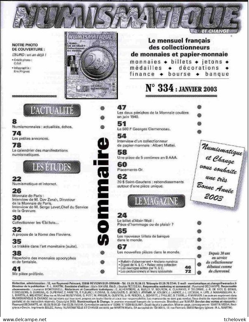 (Livres). Numismatique Et Change Mai 2001 Naissance Du Papier Monnaie...& N° 334 Euro 1 An Déjà - Livres & Logiciels