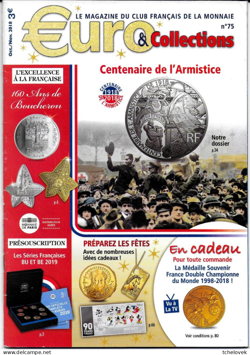 (Livres). Euro Et Collections N° 74 & 75 Armistice & 76 & 77 - Boeken & Software