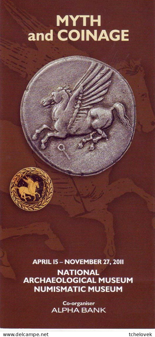 (Livres). Grece Greece Athenes Musée Numismatique Depliant Grand Format & Myth And Coignage - Grecia