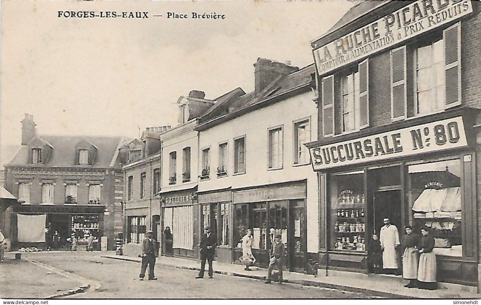 FORGES Les EAUX - Place Brèvière - La Ruche Picarde - Succursale No 80 - Forges Les Eaux