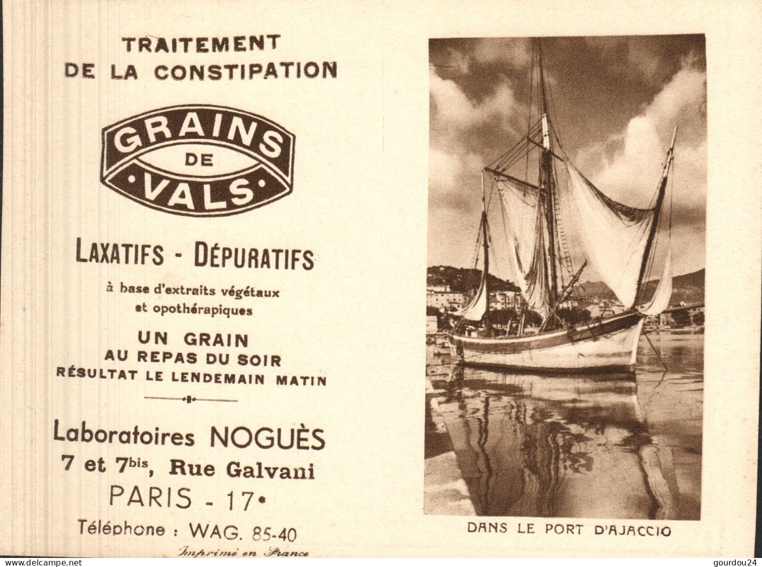 Pub Grains De VALS - Dans Le Port D'Ajaccio (Corse) - 1941 - Kleinformat : 1941-60