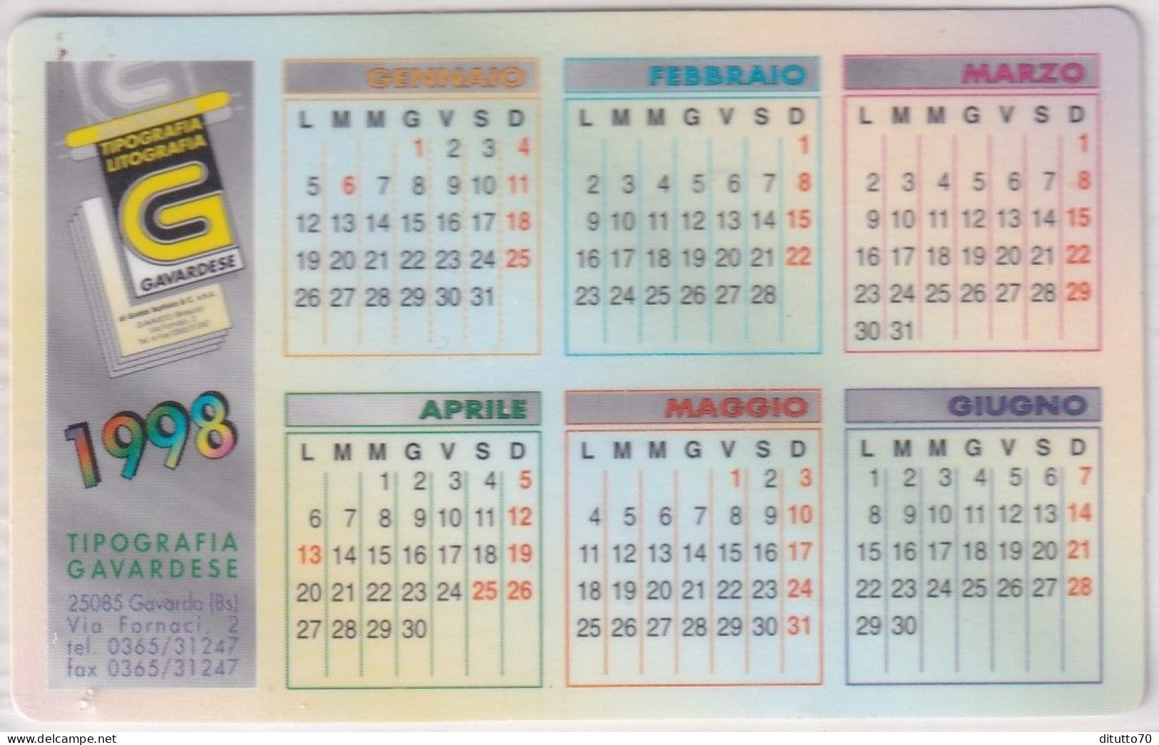 Calendarietto - Tipolitografia - Gavardese - Gavardo - Anno 1998 - Tamaño Pequeño : 1991-00