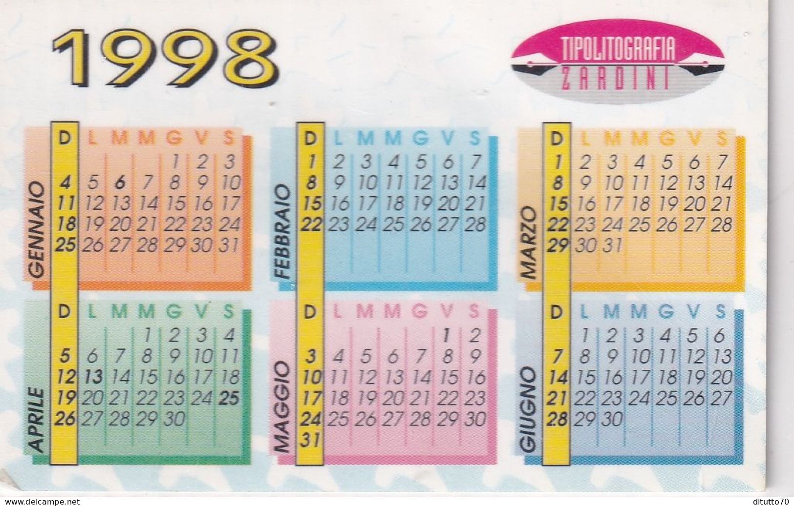 Calendarietto - Tipolitografia - Zardini - Anno 1998 - Small : 1991-00