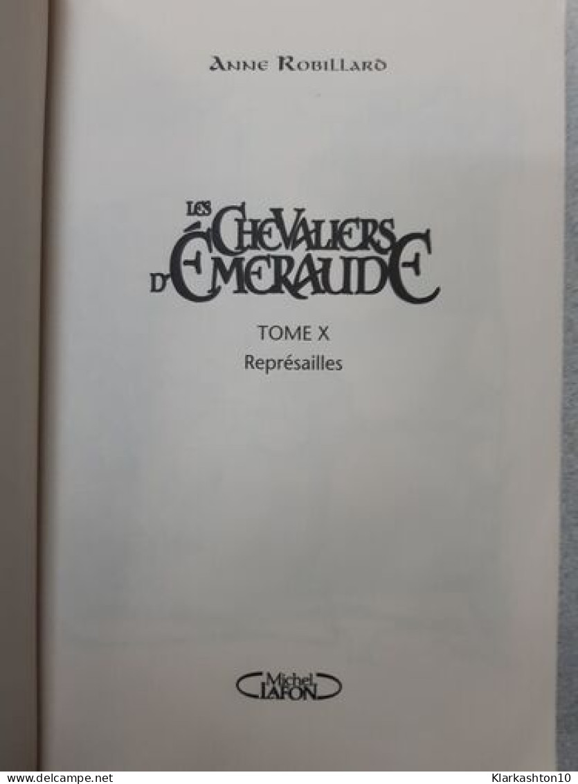 Les Chevaliers D'Emeraude T10 Représailles (10) - Other & Unclassified