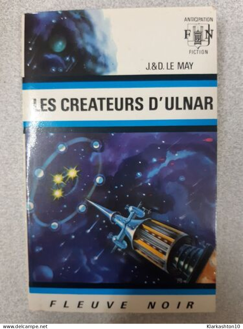 Les Createurs D'ulnar - Other & Unclassified