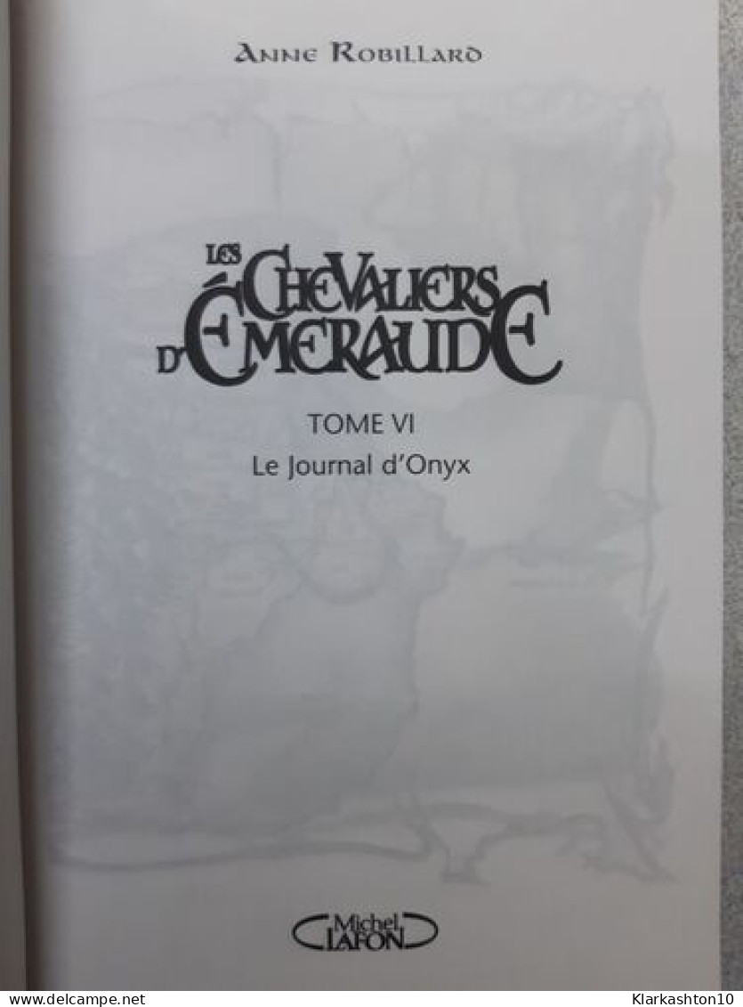 Les Chevaliers D'Emeraude Tome 6 - Andere & Zonder Classificatie