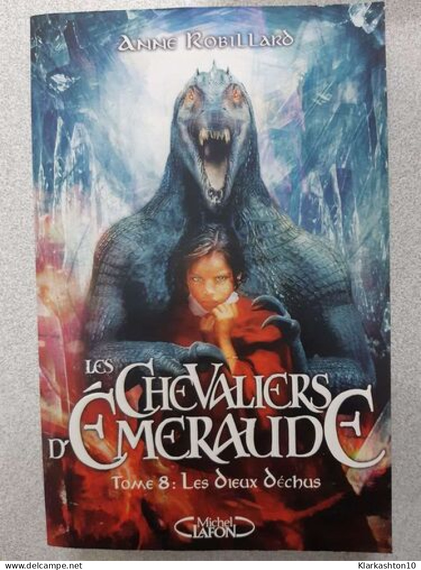 Les Chevaliers D'Emeraude Tome 8 - Autres & Non Classés