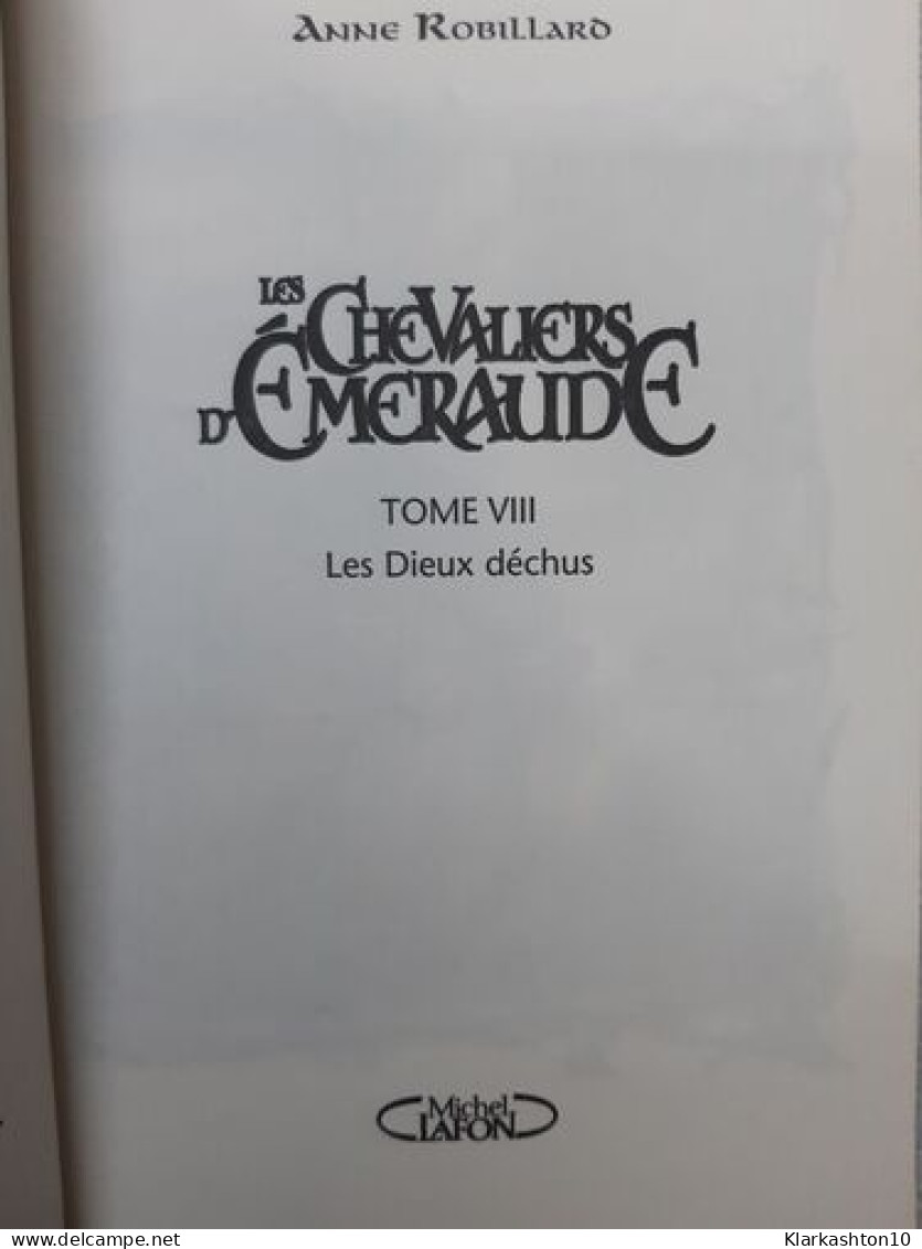 Les Chevaliers D'Emeraude Tome 8 - Autres & Non Classés