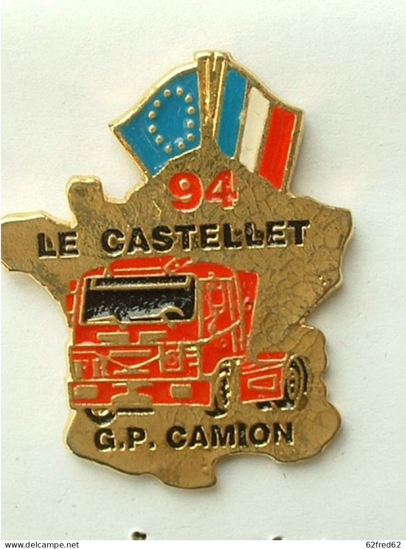 Pin's LE CASTELLET 94 - GP CAMION - Transports