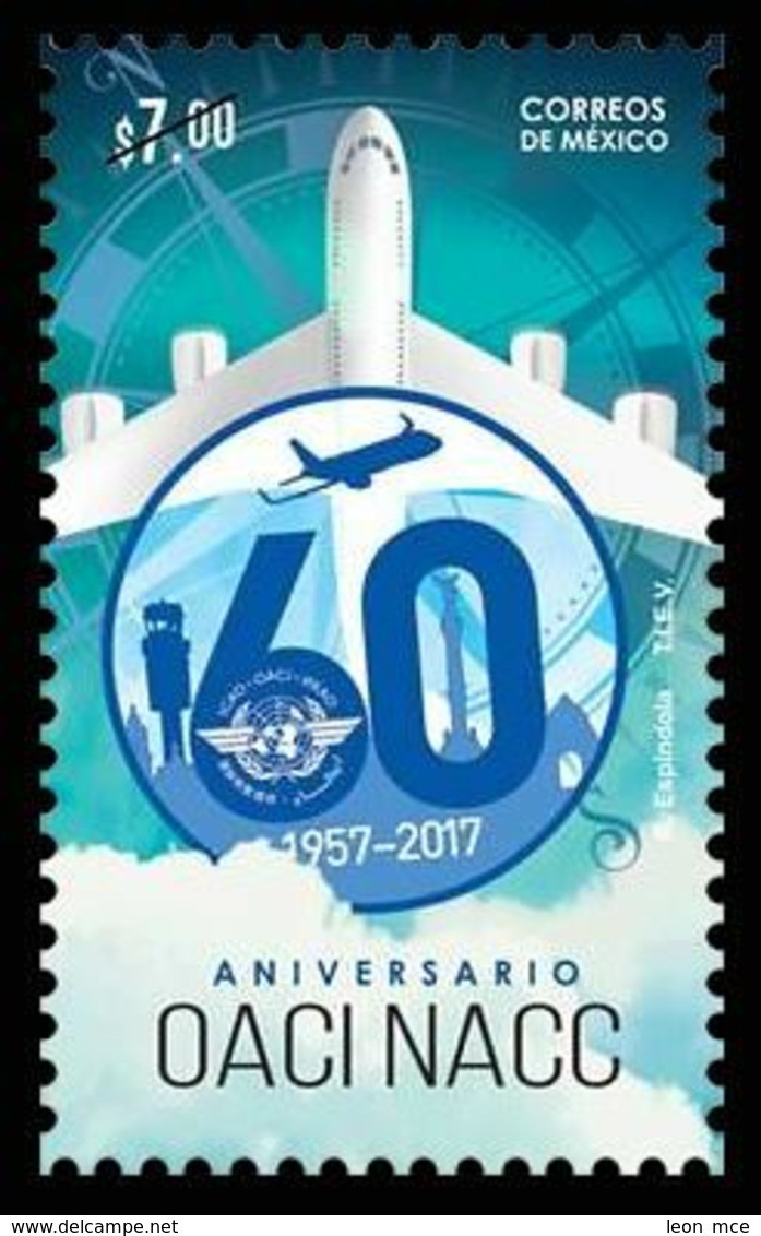 2017 MÉXICO OACI La Organización De Aviación Civil Internacional MNH ICAO The International Civil Aviation Organization - Mexico