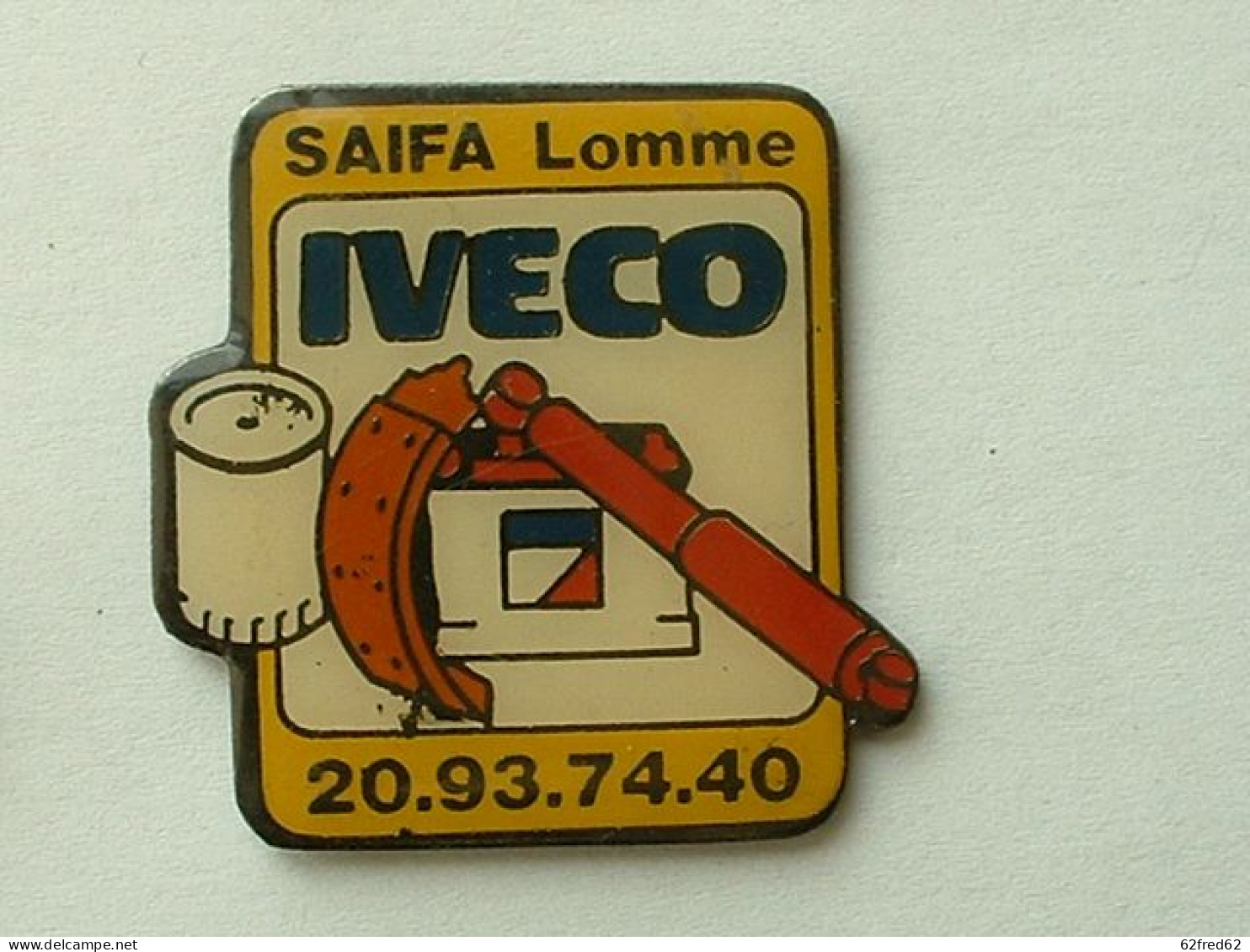PIN'S IVECO - SAIFA LOMME - Transport