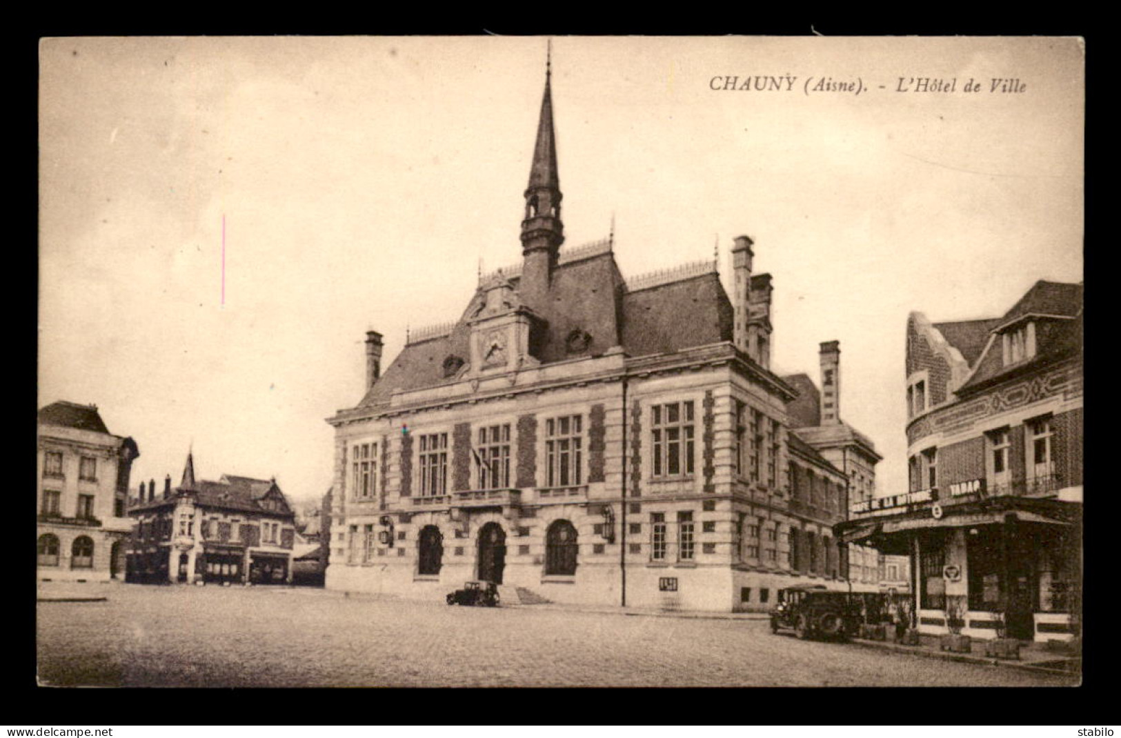 02 - CHAUNY - L'HOTEL DE VILLE - Chauny