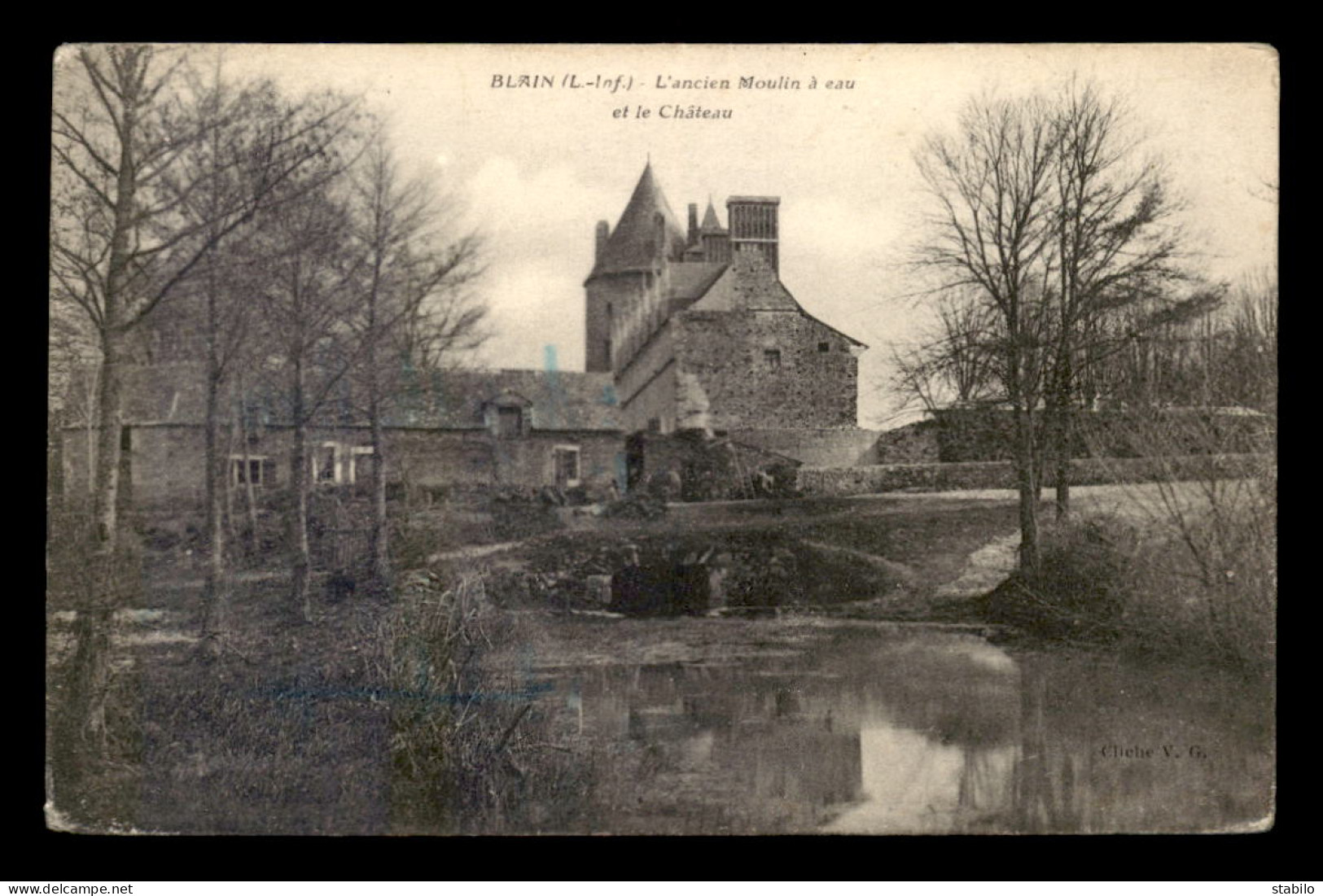 44 - BLAIN - L'ANCIEN MOULIN A EAU ET LE CHATEAU - Blain