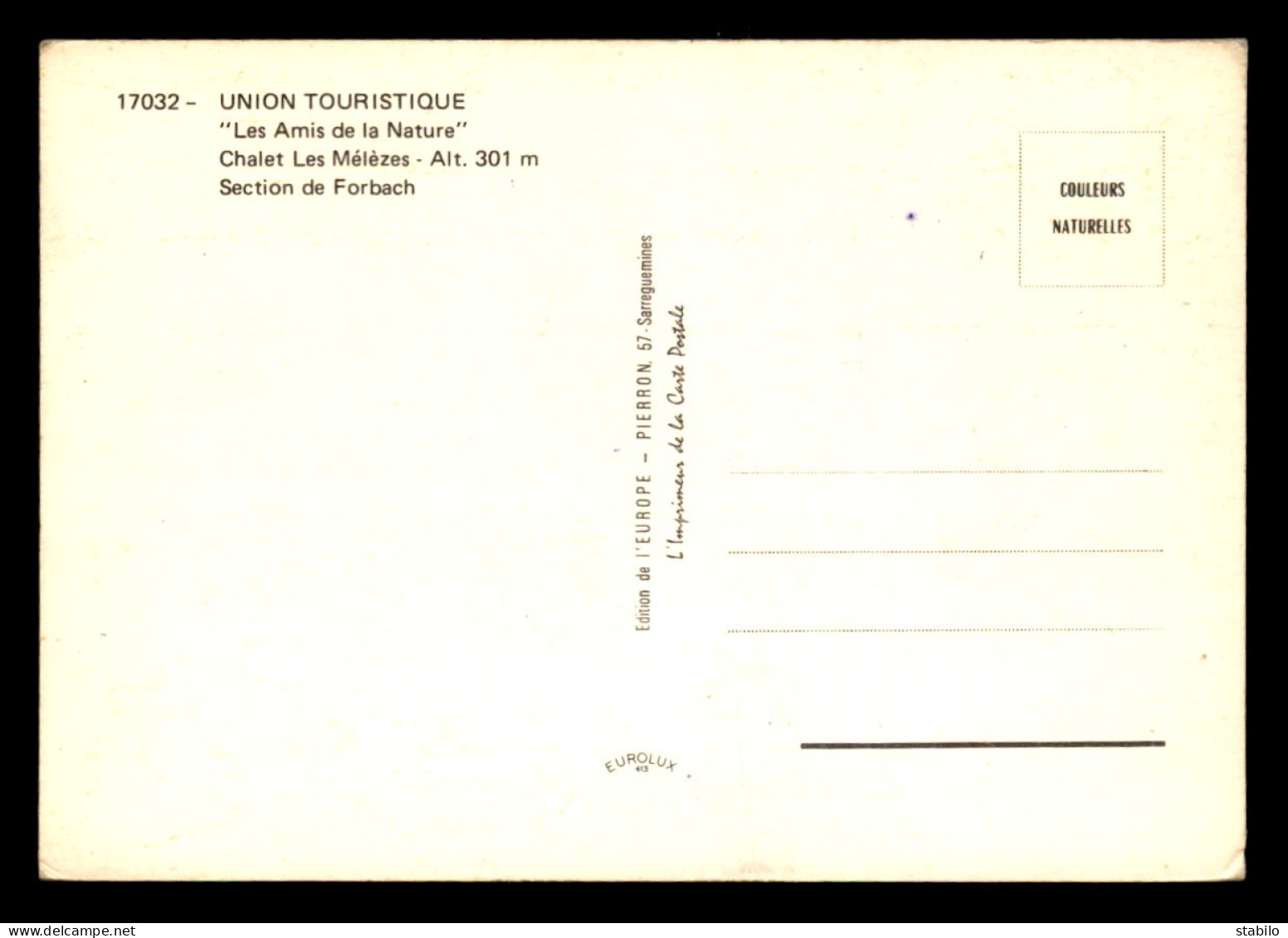 57 - FORBACH - UNION TOURISTIQUE LES AMIS DE LA NATURE -  CHALET LES MELEZES - Forbach