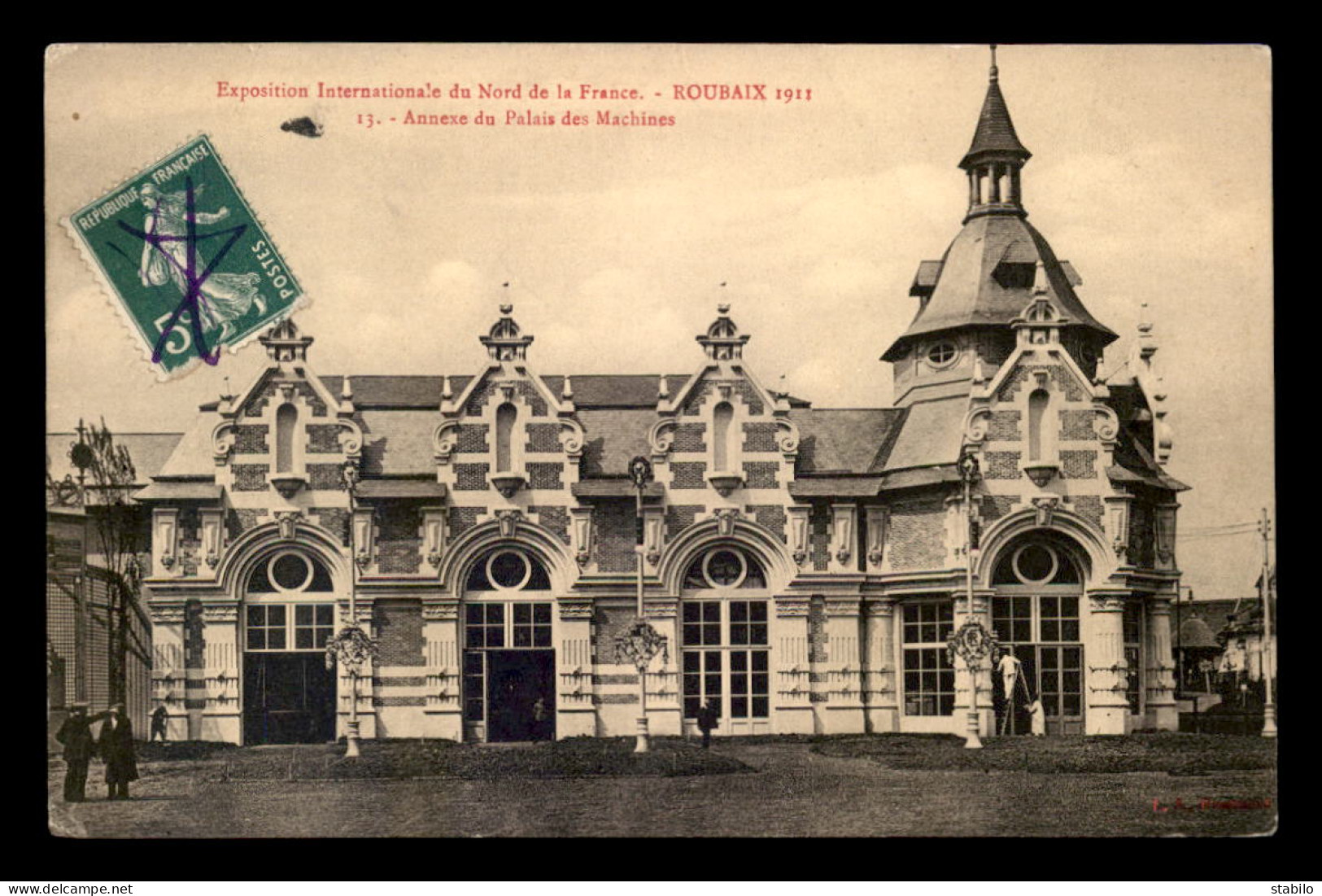 59 - ROUBAIX - EXPOSITION INTERNATIONALE 1911 - ANNEXE DU PALAIS DES MACHINES - Roubaix