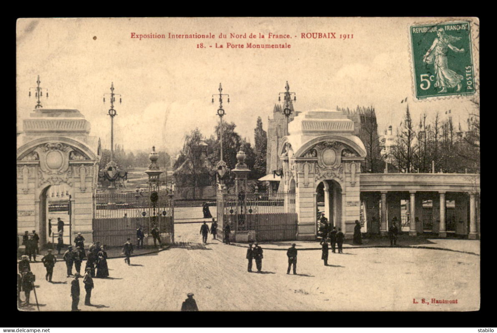 59 - ROUBAIX - EXPOSITION INTERNATIONALE 1911 - LA PORTE MONUMENTALE - Roubaix