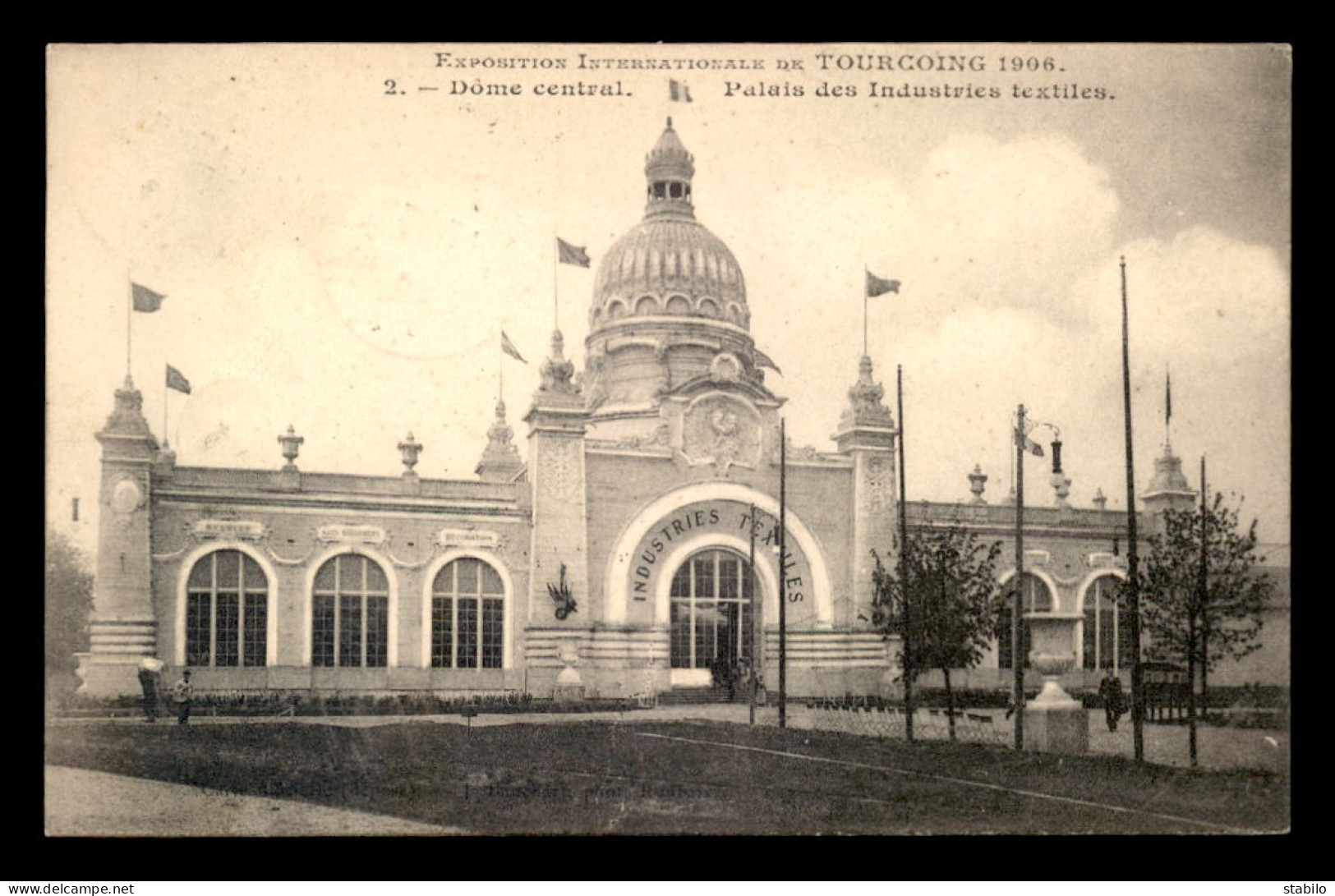 59 - TOURCOING - EXPOSITION INTERNATIONALE 1906 - LE PALAIS DES INDUSTRIES TEXTILES - Tourcoing