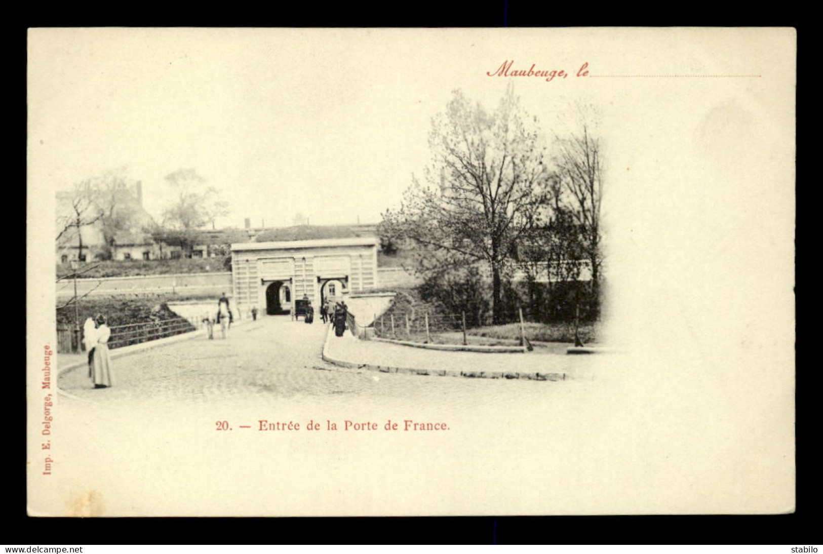 59 - MAUBEUGE - ENTREE DE LA PORTE DE FRANCE - FORTIFICATION - Maubeuge