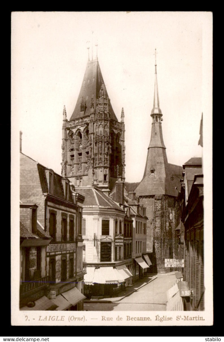 61 - L'AIGLE - RUE DE BECANNE - EGLISE ST-MARTIN - EDITEUR MARQUE ROSE - L'Aigle