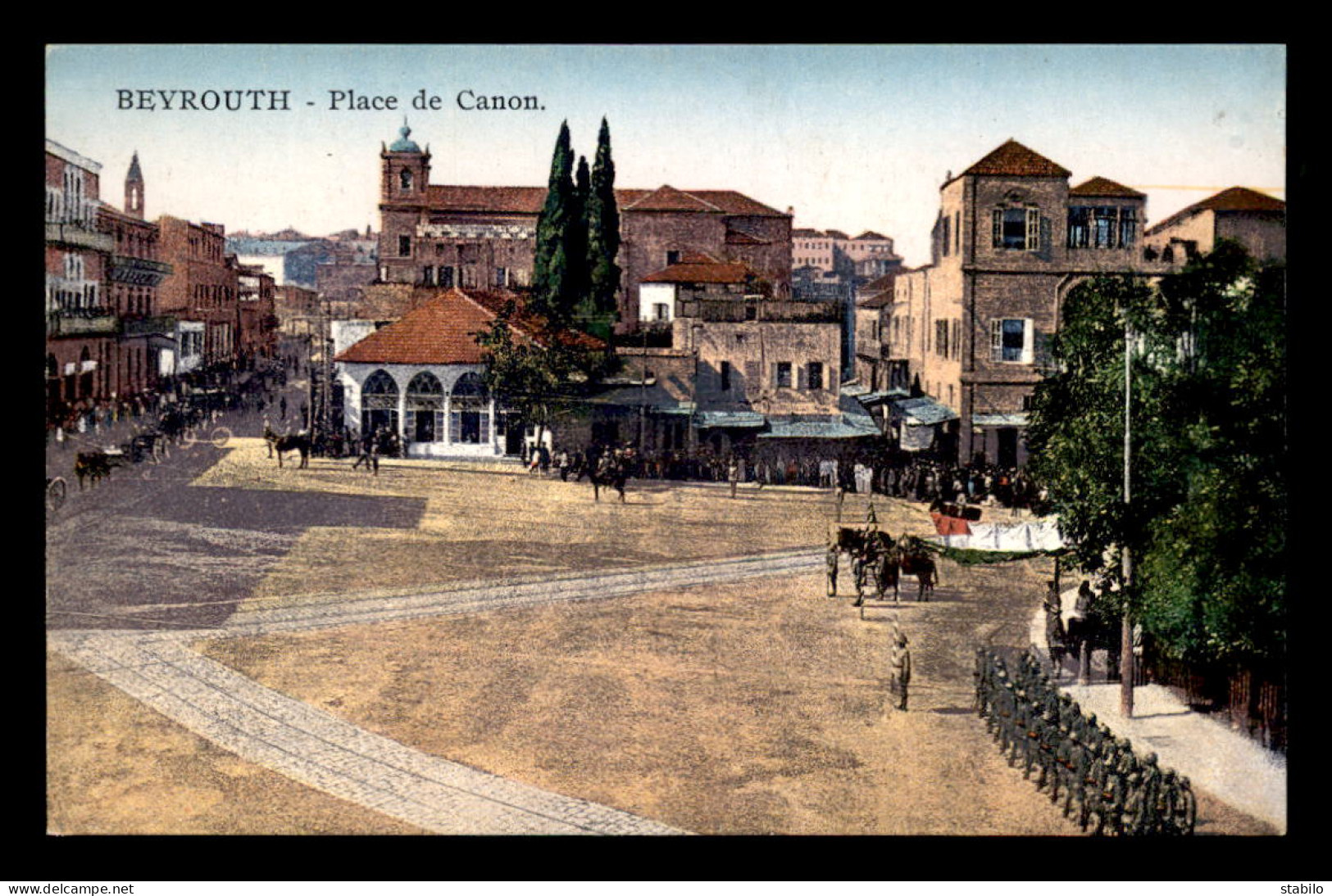 LIBAN - BEYROUTH - PLACE DES CANONS - CARTE COLORISEE - Lebanon