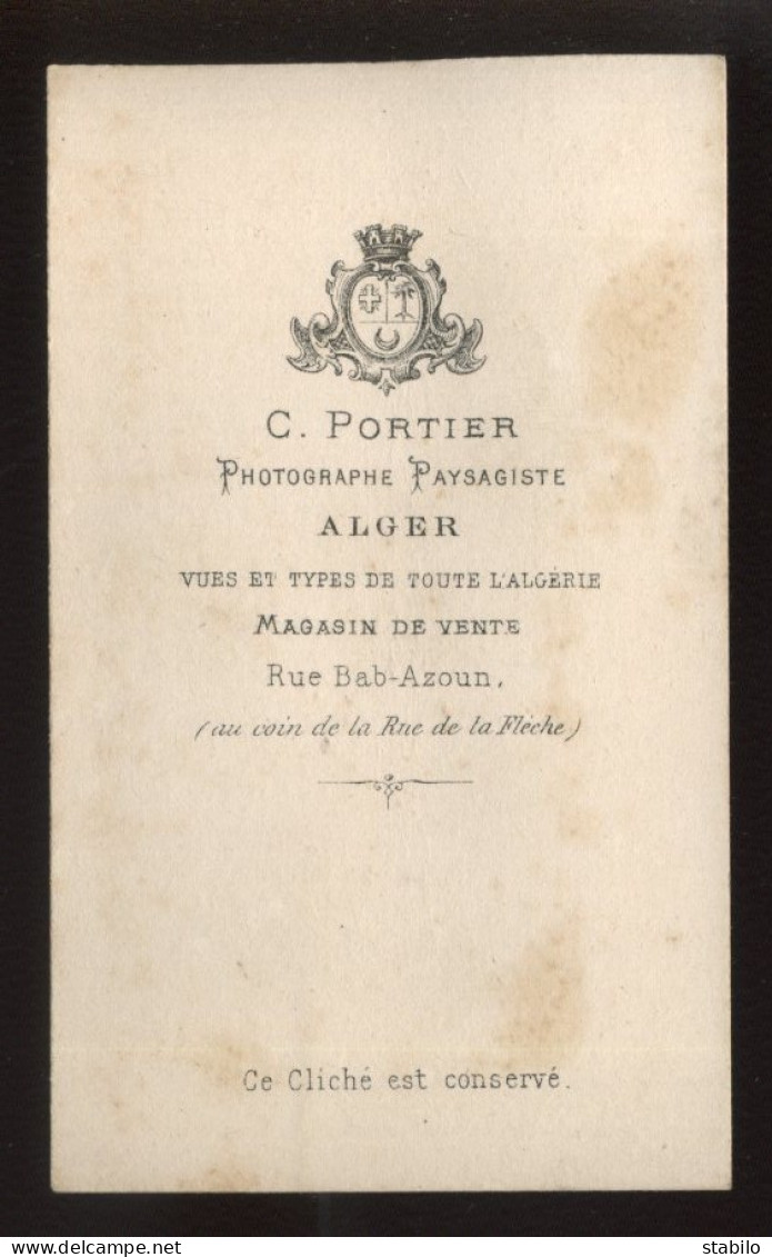 ALGERIE - ALGER - PHOTOGRAPHIE 19EME DE C. PORTIER PROVENANT D'UN ALBUM DE VOYAGE D'UN MARIN FRANCAIS - Alte (vor 1900)