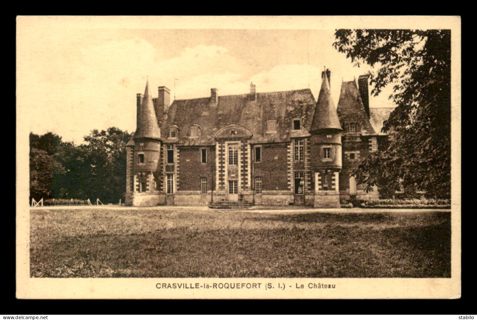 76 - CRASVILLE-LA-ROQUEFORT - LE CHATEAU - Sonstige & Ohne Zuordnung