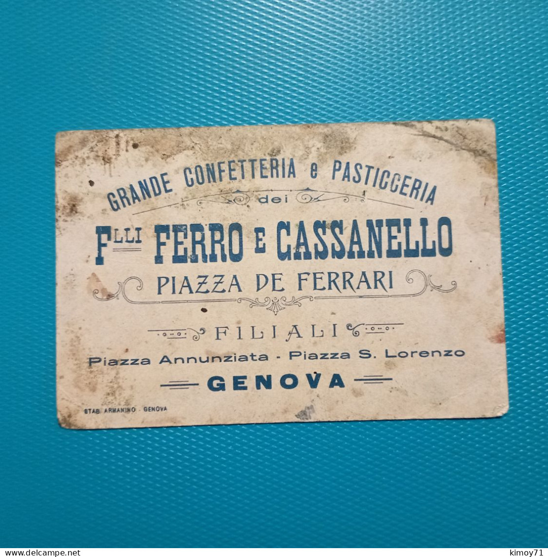 Cartolina Pubblicitaria Grande Confetteria E Pasticceria Figli Ferro E Cassanello - Genova. - Advertising
