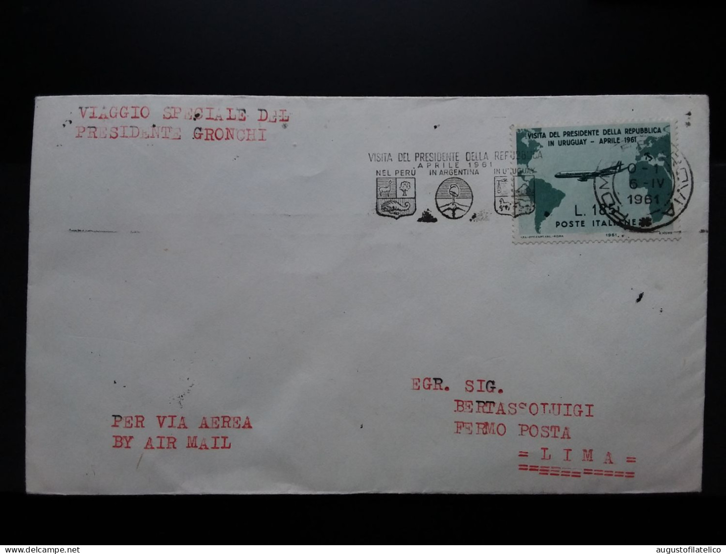 REPUBBLICA - Busta Viaggio Gronchi Spedita In Perù Con Francobollo Uruguay - Volata E Restituita + Spese Postali - 1961-70: Poststempel
