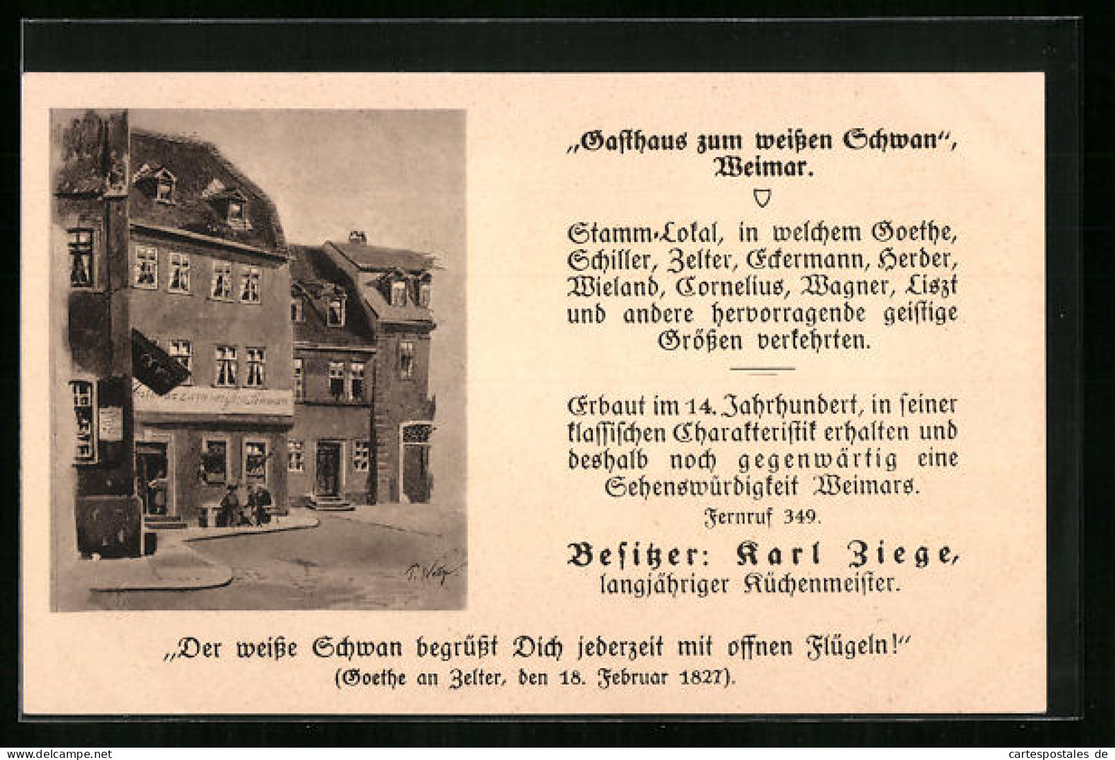 AK Weimar, Gasthaus Zum Weissen Schwan, Besitzer Karl Ziege  - Weimar