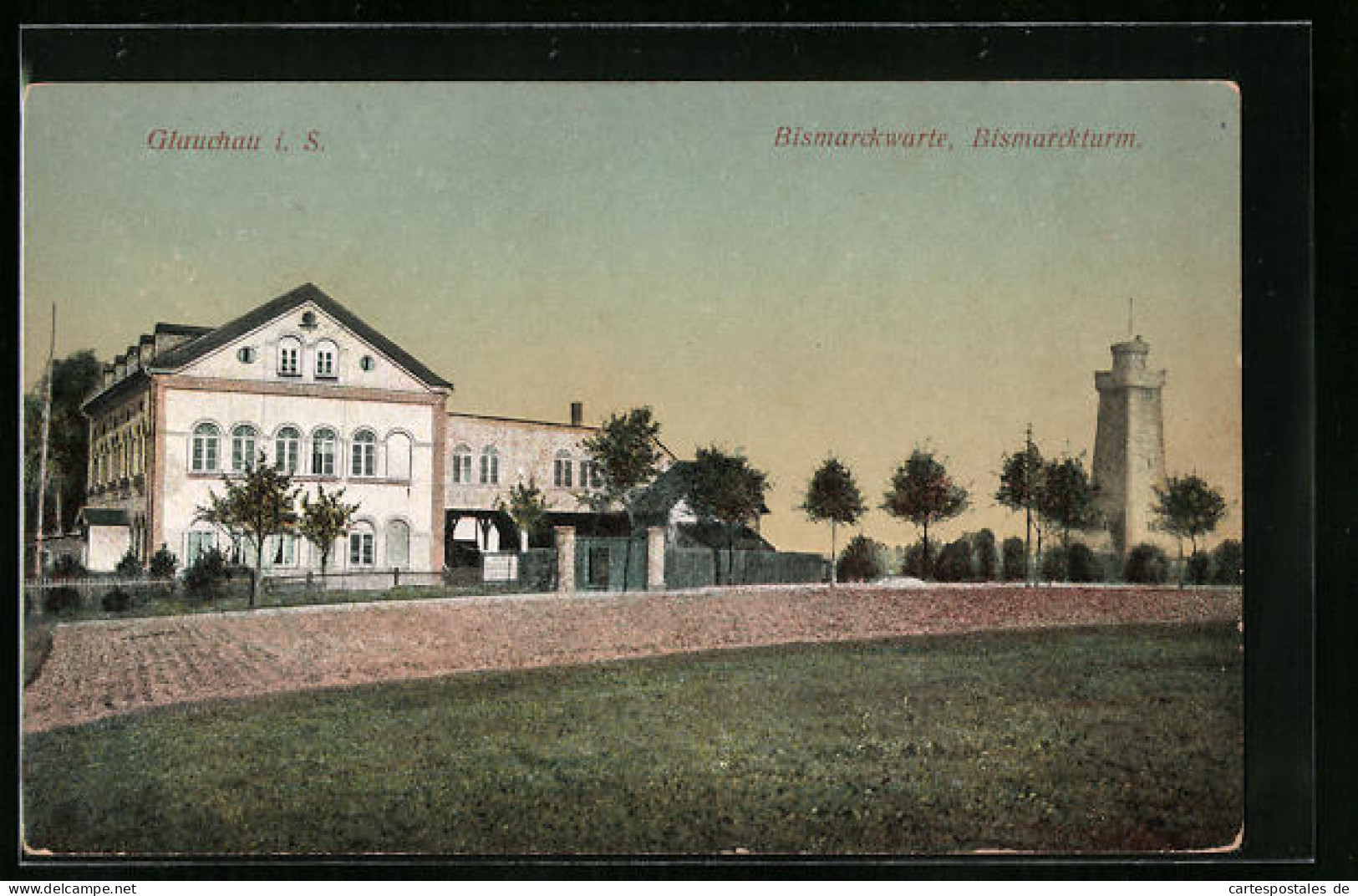 AK Glauchau I. S., Gasthaus Bismarckwarte, Bismarckturm  - Glauchau