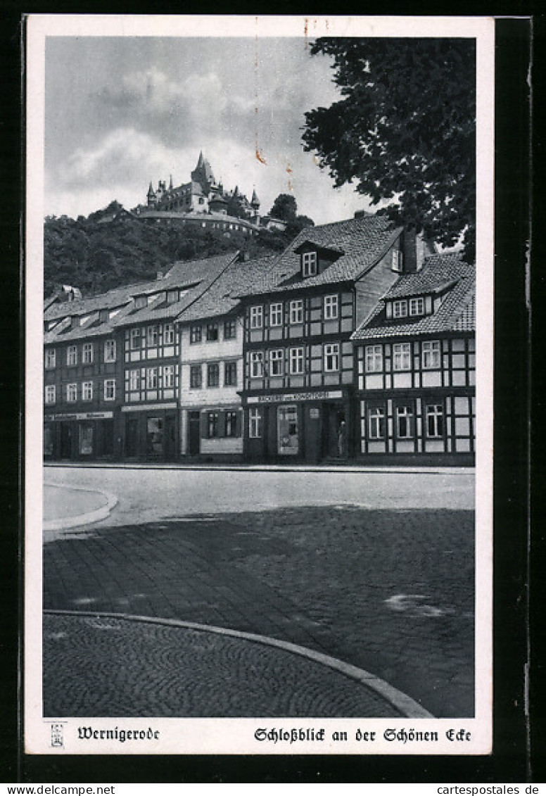 AK Wernigerode / Harz, Schlossblick An Der Schönen Ecke  - Wernigerode