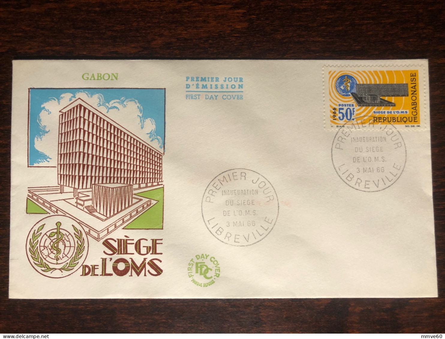 GABON FDC COVER 1966 YEAR WHO OMS  HEALTH MEDICINE STAMPS - Gabon