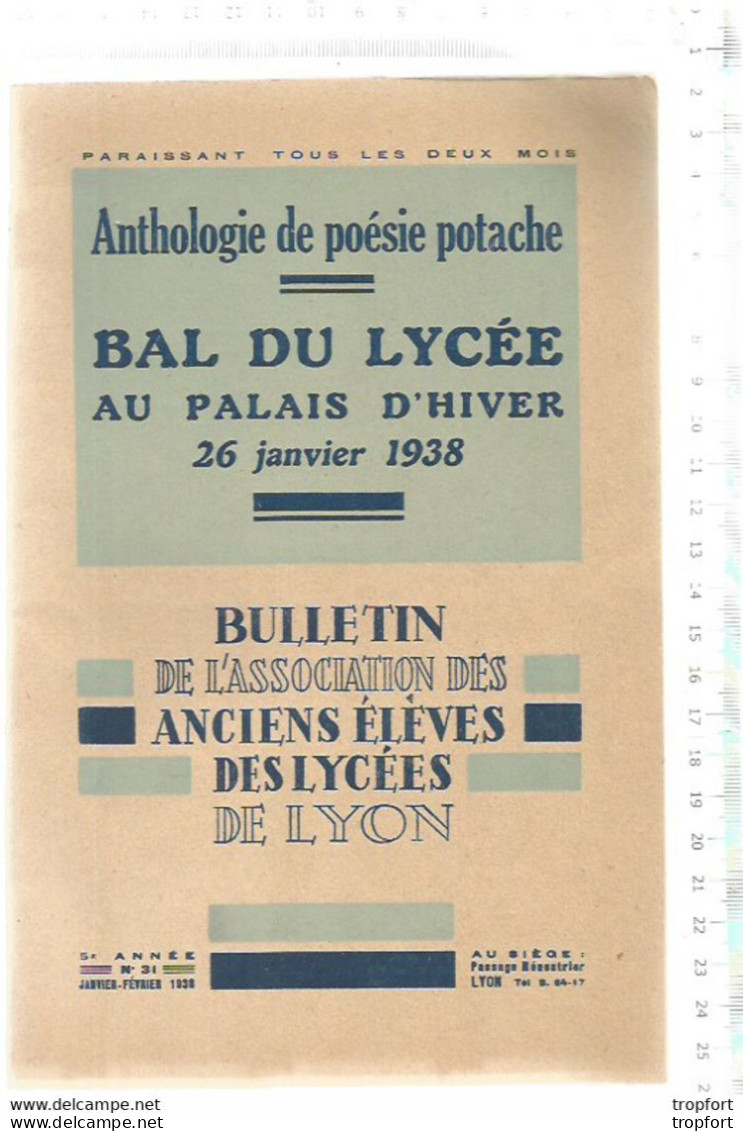 XF / PROGRAMME Bal Du LYCEE 1938 Palais D'hiver 1938 // LYON Poésie POTACHE // Publicité DAUPHINE BERLIET Voiture - Programs