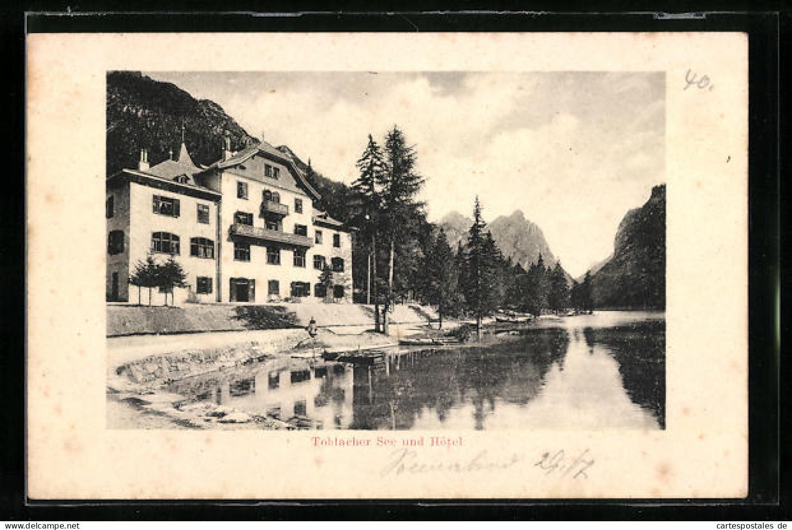 Cartolina Toblach, Toblacher See Und Hotel  - Autres & Non Classés