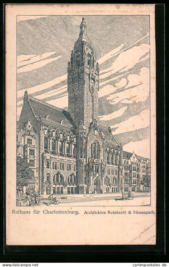 Lithographie Berlin-Charlottenburg, Rathaus, Architekten Reinhardt Und Süssenguth  - Charlottenburg