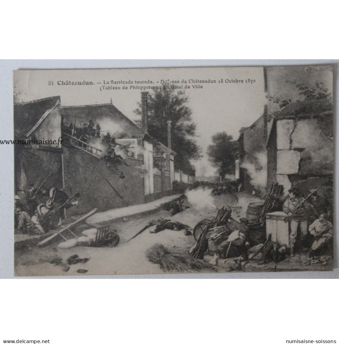 France - 28 - Châteaudun - La Barricade - Défense Du 18 Octobre 1870 - Other & Unclassified