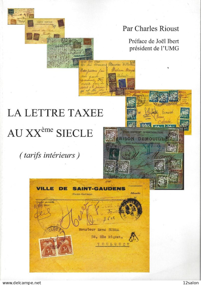 LES LETTRES TAXEE AU XXeme SIECLE - Philately And Postal History