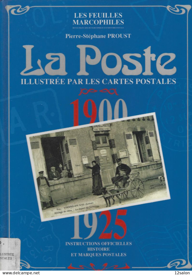 LA POSTE 1900 1925 - Administrations Postales