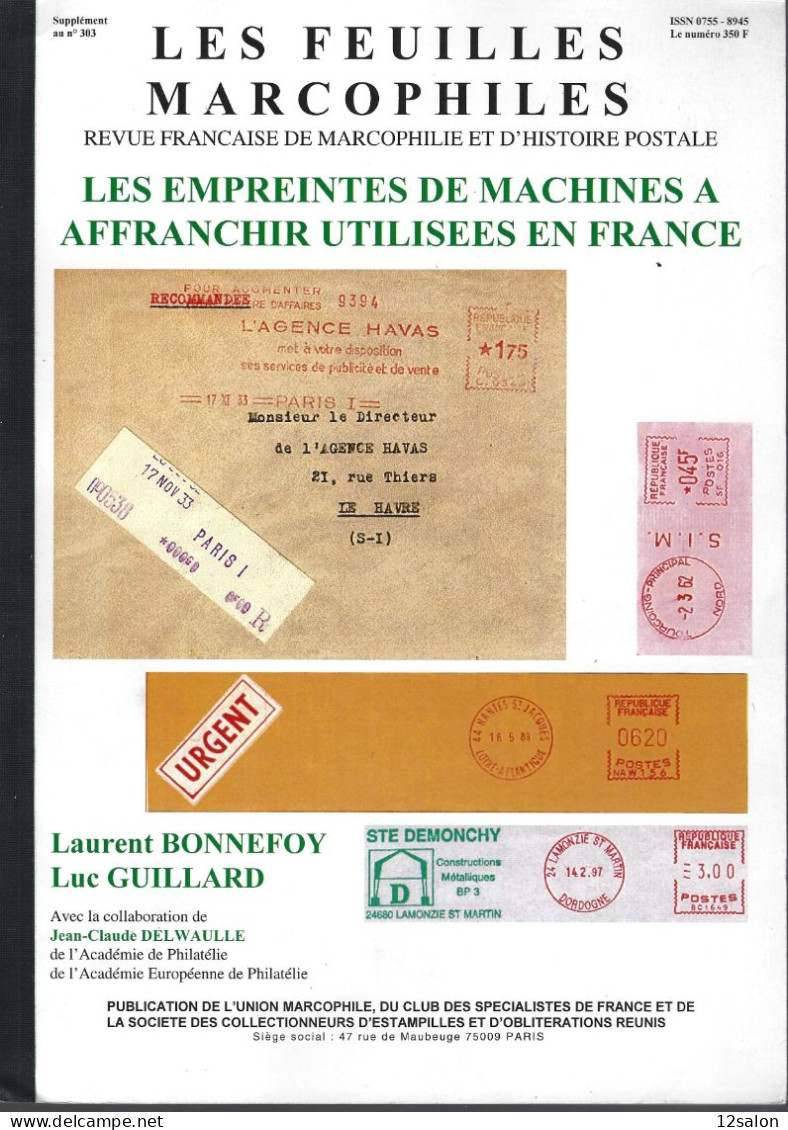 LES EMPREINTES DE MACHINES A AFFRANCHIR - Machine Postmarks