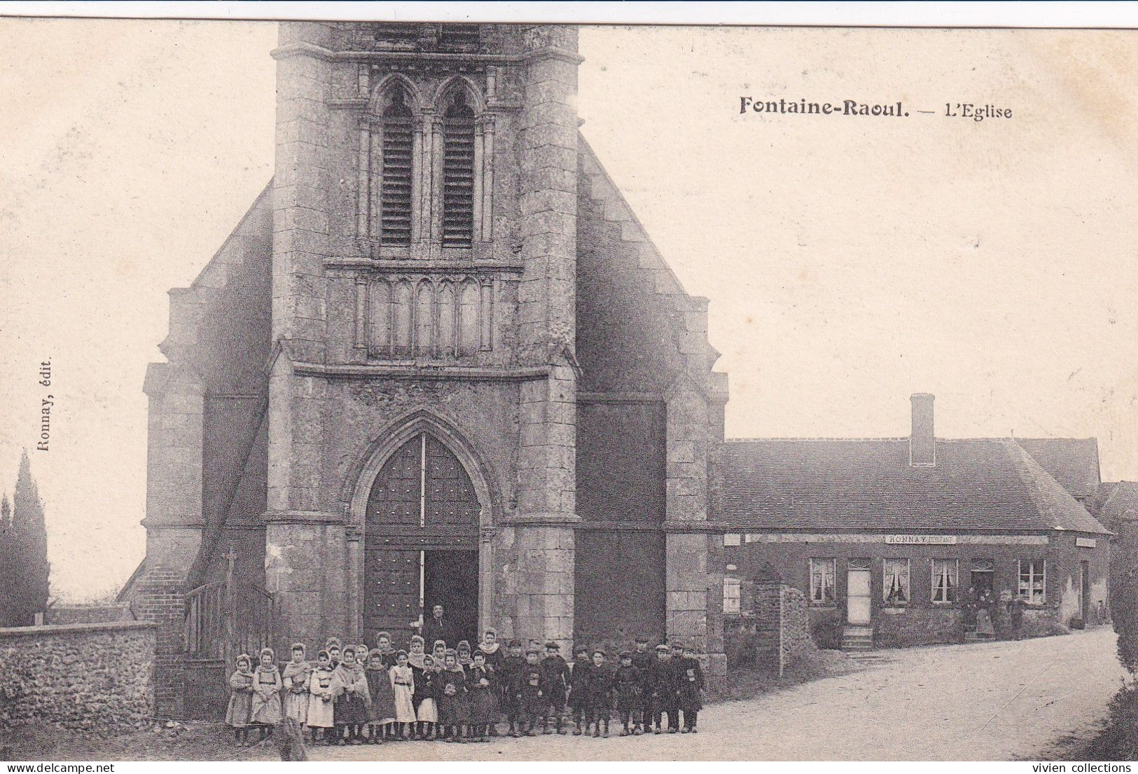 Fontaine Raoul (41 Loir Et Cher) L'église A La Sortie De La Messe - édit. Ronnay - Autres & Non Classés