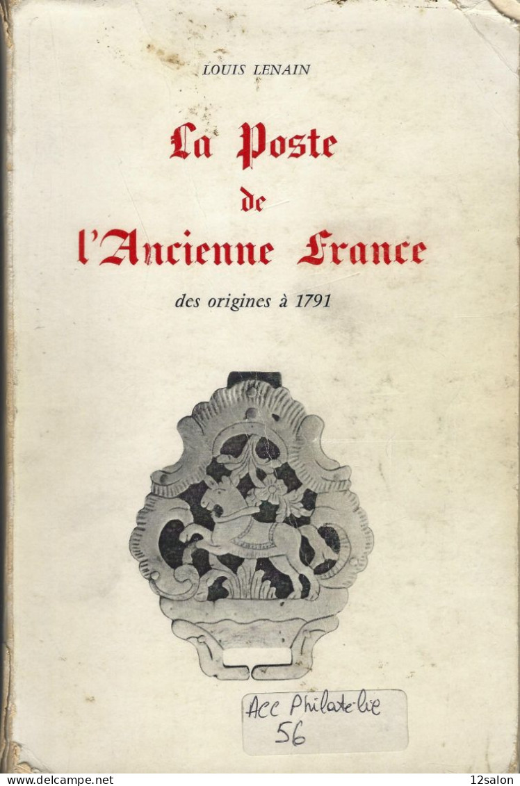 LA POSTE DE L'ANCIENNE FRANCE  L. LENAIN - Préphilatélie