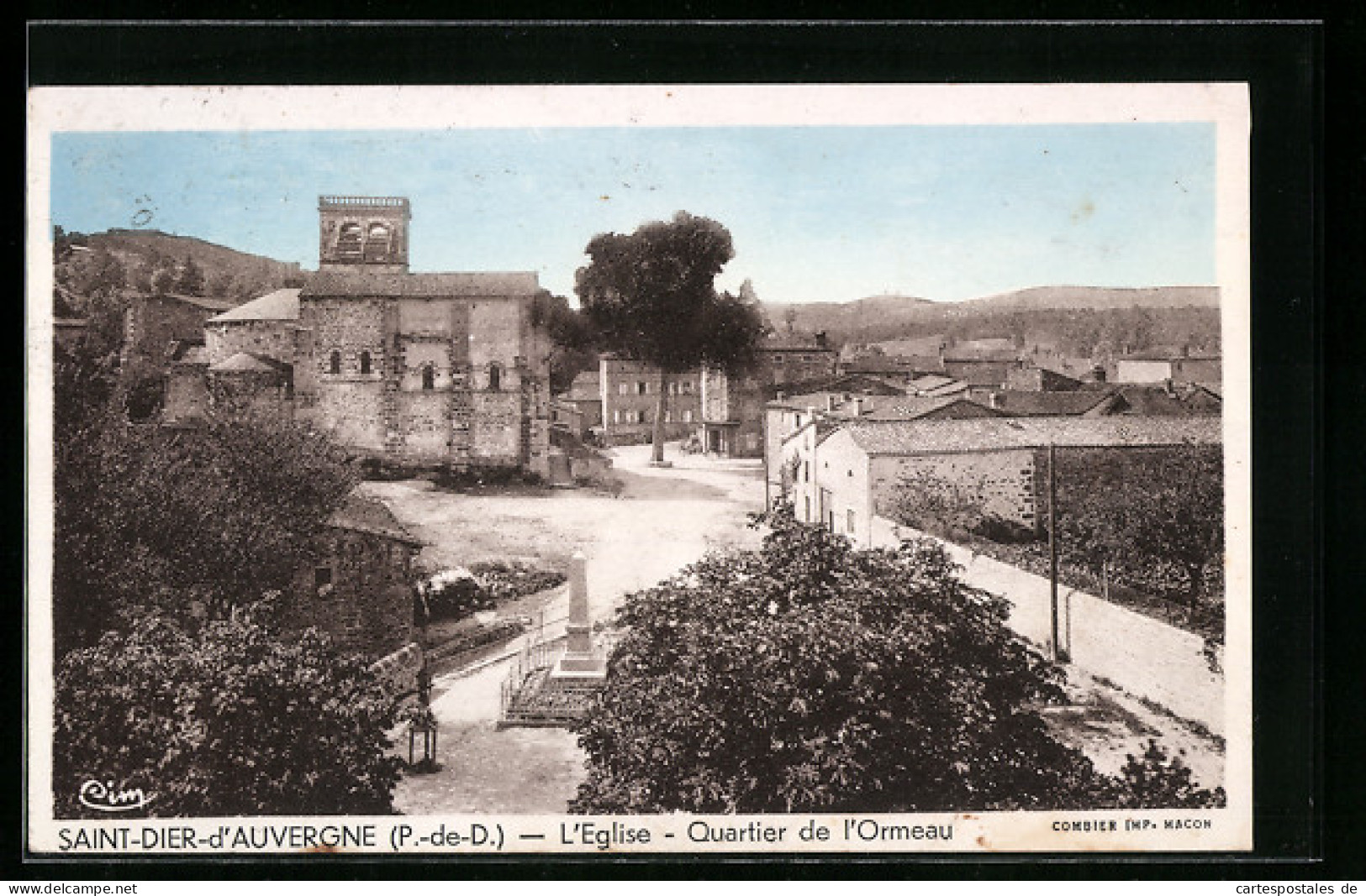 CPA Saint-Dier-d`Auvergne, Quartier De L`Ormeau, L`Eglise  - Auvergne Types D'Auvergne