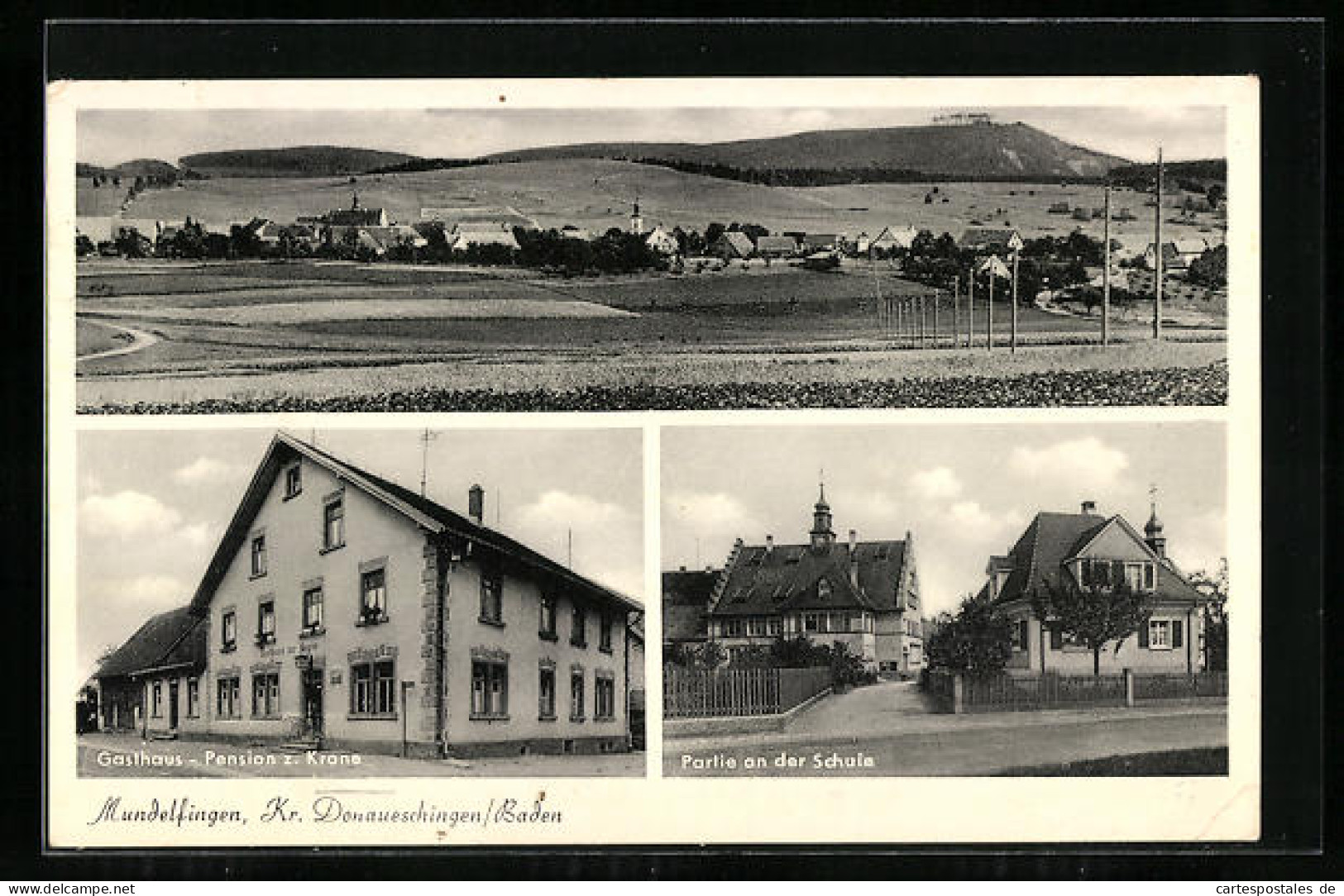 AK Mundelfingen / Baden, Gasthaus-Pension Zur Krone, Schule Und Gesamtansicht  - Baden-Baden