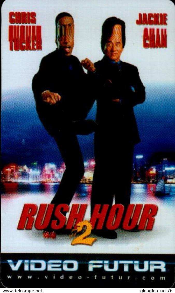 VIDEO FUTUR.. . RUSH 2 HOUR.. - Other & Unclassified