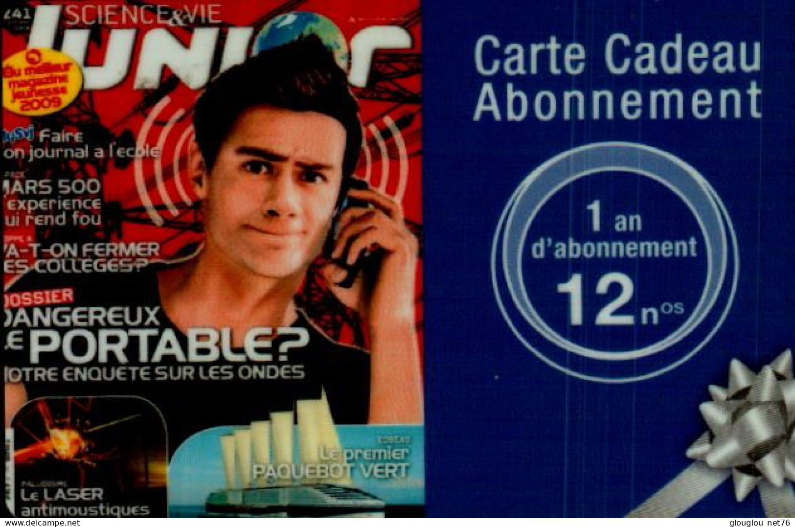 CARTE CADEAU..1 AN D'ABONNEMENT   A JUNIOR - Cartes De Fidélité Et Cadeau