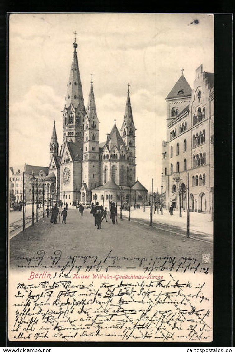 AK Berlin, Strassenpartie Mit Der Kaiser Wilhelm-Gedächtniss-Kirche  - Charlottenburg